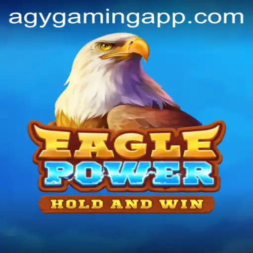 Discover the Thrilling World of EaglePower by AGY Gaming